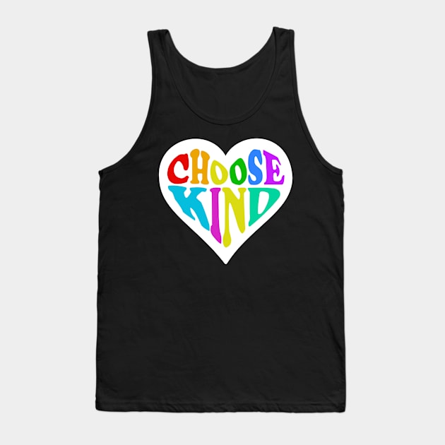 Choose Kind - Anti-Bullying - Heart Rainbow Tank Top by Sun68